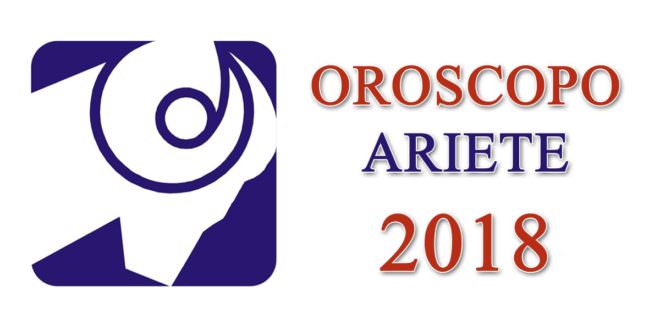 Oroscopo Ariete 2018